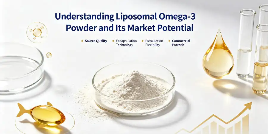 Understanding Liposomal Omega-3 Powder and Its Market Potential Understanding Liposomal Omega-3 Powder and Its Market Potential