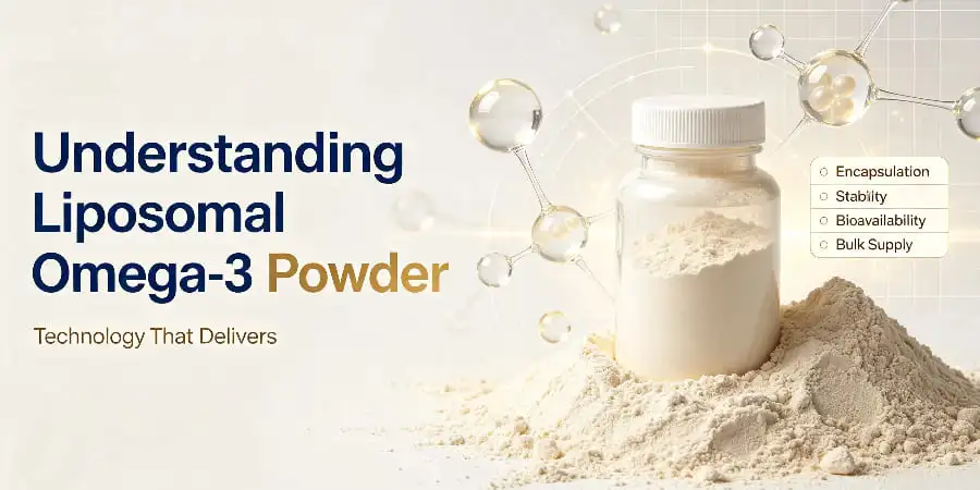 Understanding Liposomal Omega-3 Powder-Technology That Delivers